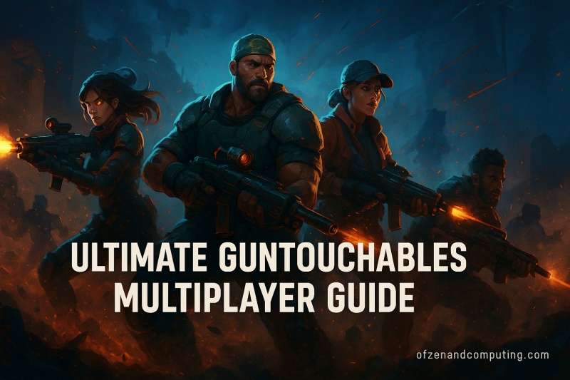 guntouchables multiplayer guide