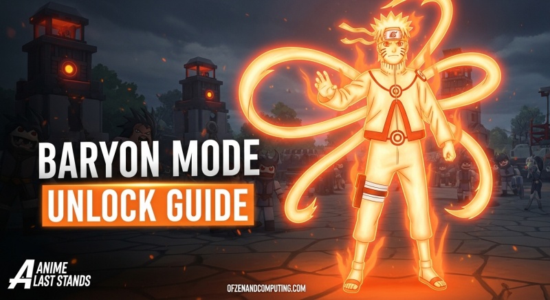 Baryon Mode Guide Anime Last Stands