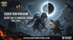 Cookie Run Kingdom Silent Salt & Charcoal Skill Leaks (2026)