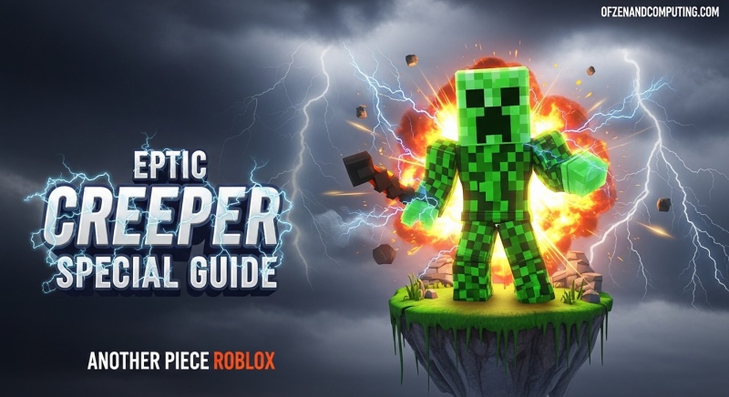 Creeper Special in Another Piece Roblox