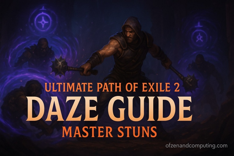 Path of Exile 2 Daze Guide
