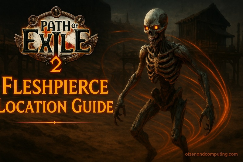 Path of Exile 2 Fleshpierce Location Guide