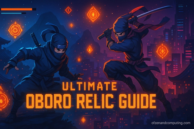Shinobi Art of Vengeance Oboro Relic Guide