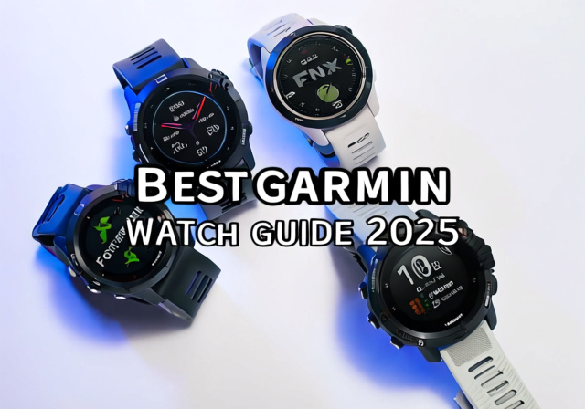 Best Garmin Watch Guide 2025: 11 Models Tested & Compared - Propel RC