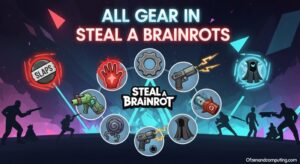 All 36+ Steal a Brainrot Gears: Complete Guide (March 2026)