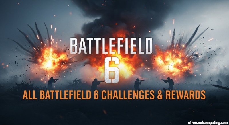 Battlefield 6 All Challenges & Rewards