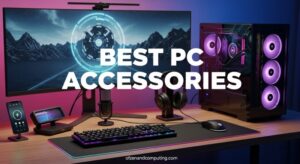 12 Best PC Accessories (March 2026) Buying for Gaming, Work, and Comfort