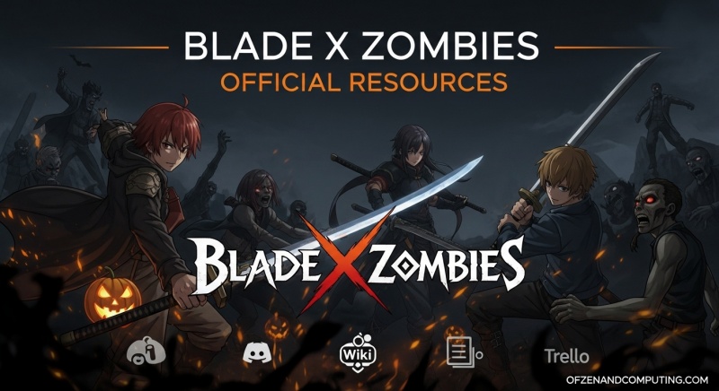 Blade X Zombies Official Links