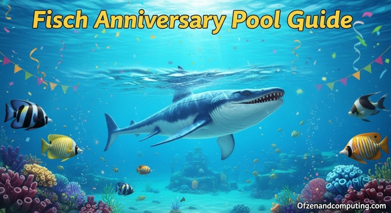 Fisch Anniversary Pool Guide