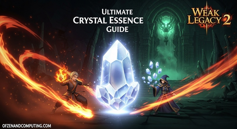 Get Crystal Essence Weak Legacy 2