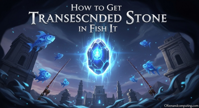 Get Transcended Stone in Fish It