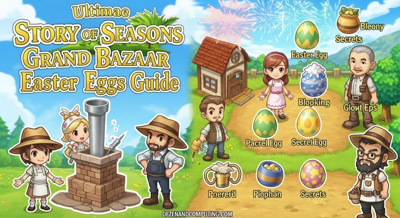 Hidden Secrets in Story of Seasons Grand Bazaar