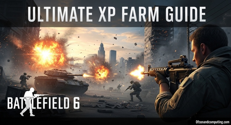 How to Farm XP Fast in Battlefield