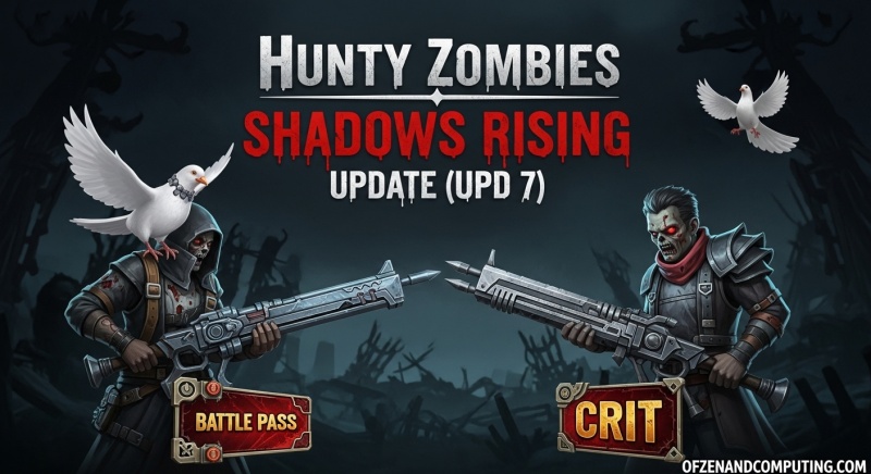 Hunty Zombies Shadows Rising Update
