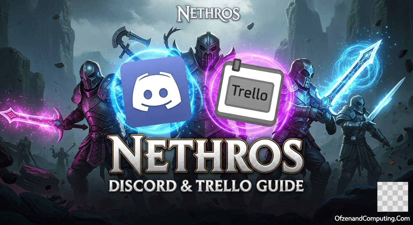 Join Nethros Discord & Trello