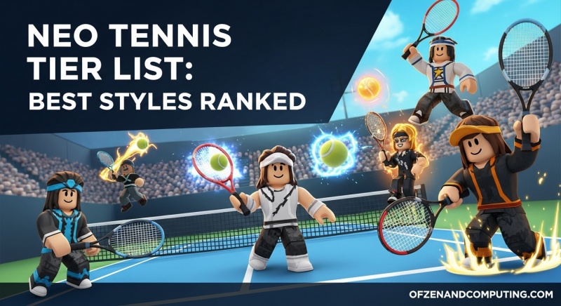 Neo Tennis Tier List