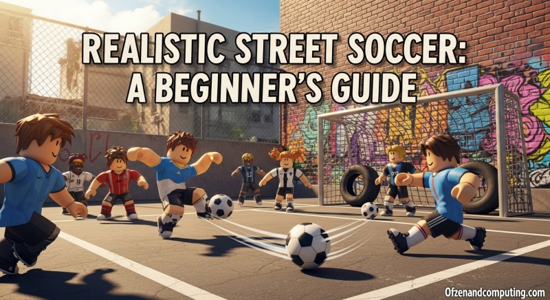 Realistic Street Soccer