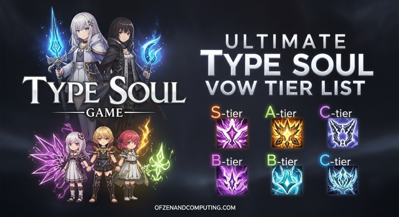 Type Soul Vows Ranked