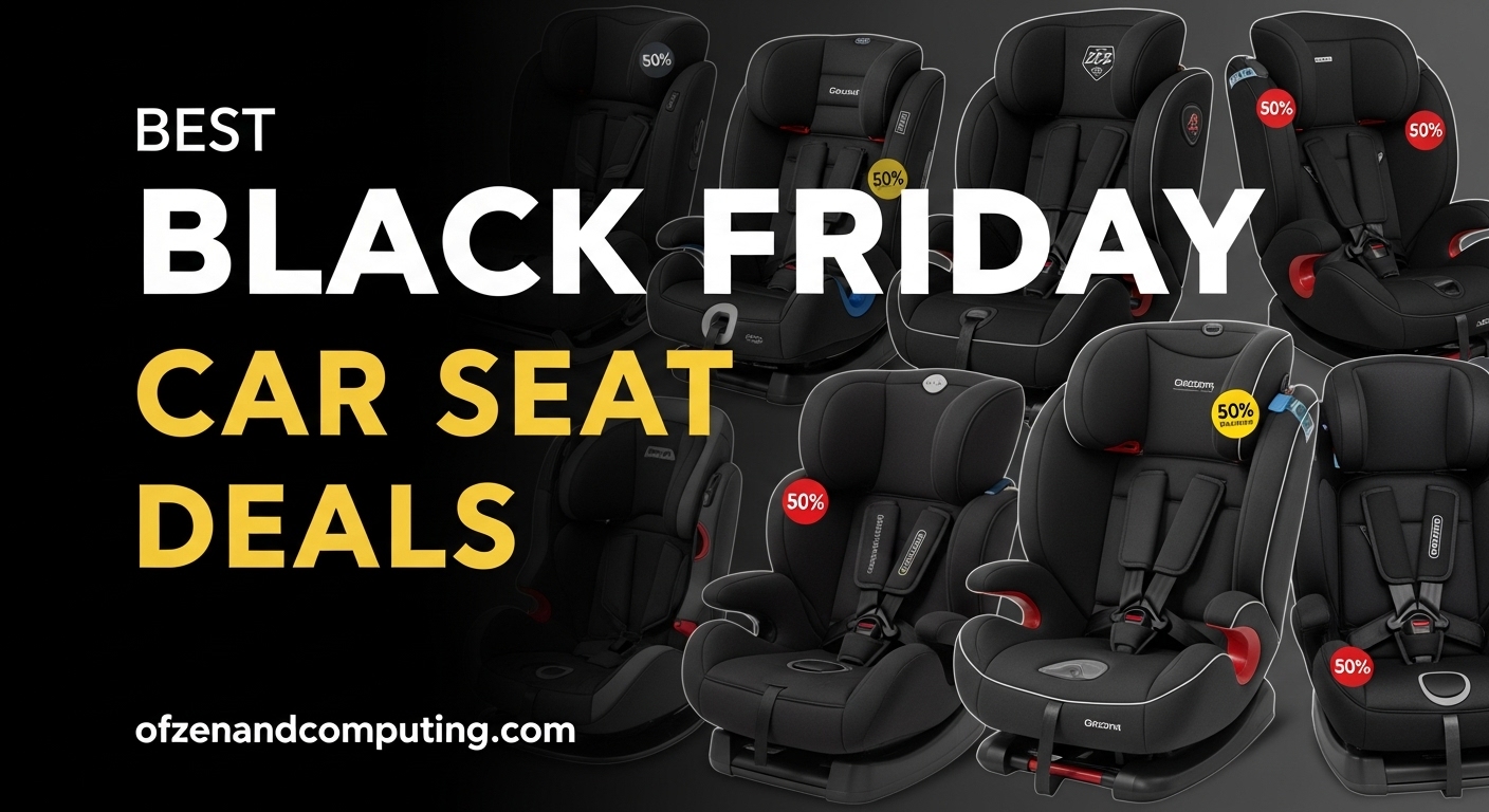 Best Black Friday Car Seat Deals