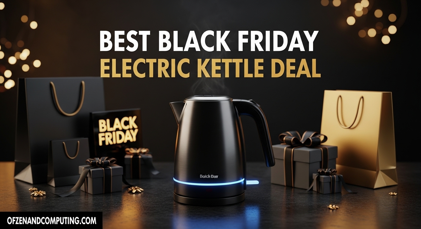 Best Black Friday Electric Kettle Deals