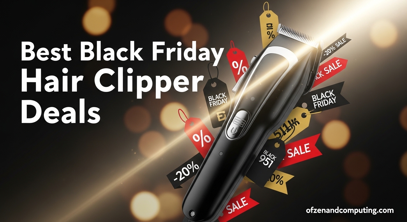 Best Black Friday Hair Clipper Deals