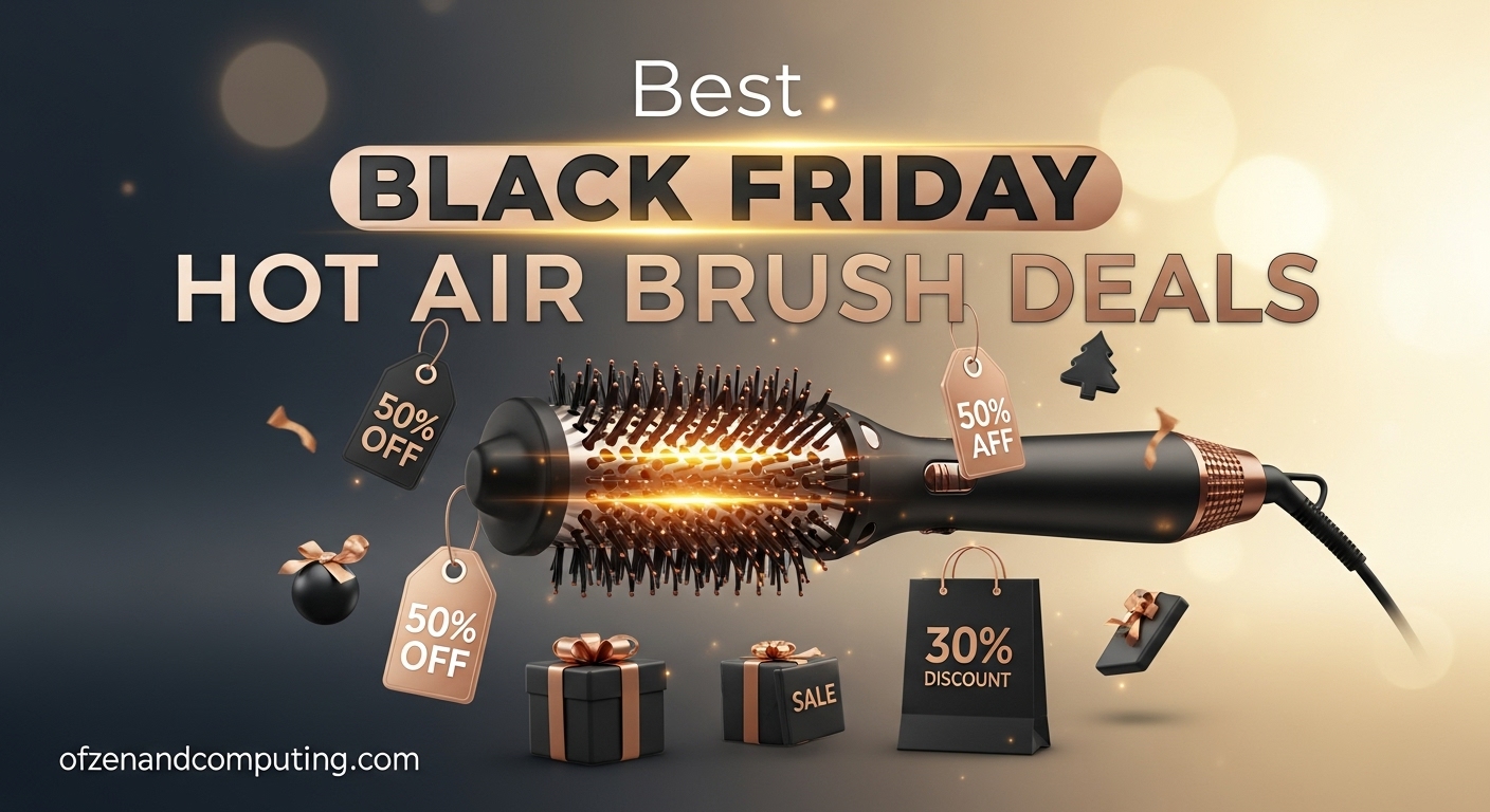 Best Black Friday Hot Air Brush Deals