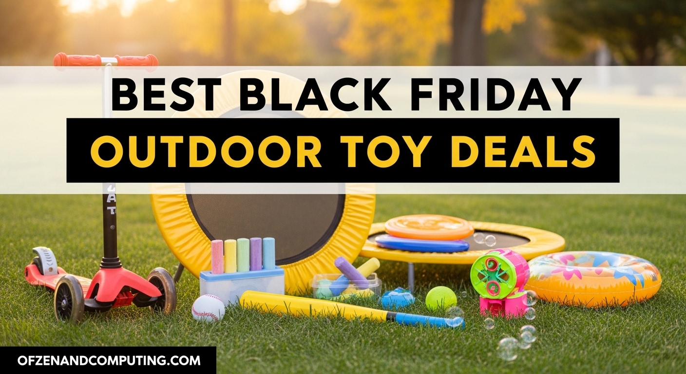 Best Black Friday Outdoor Toy Deals