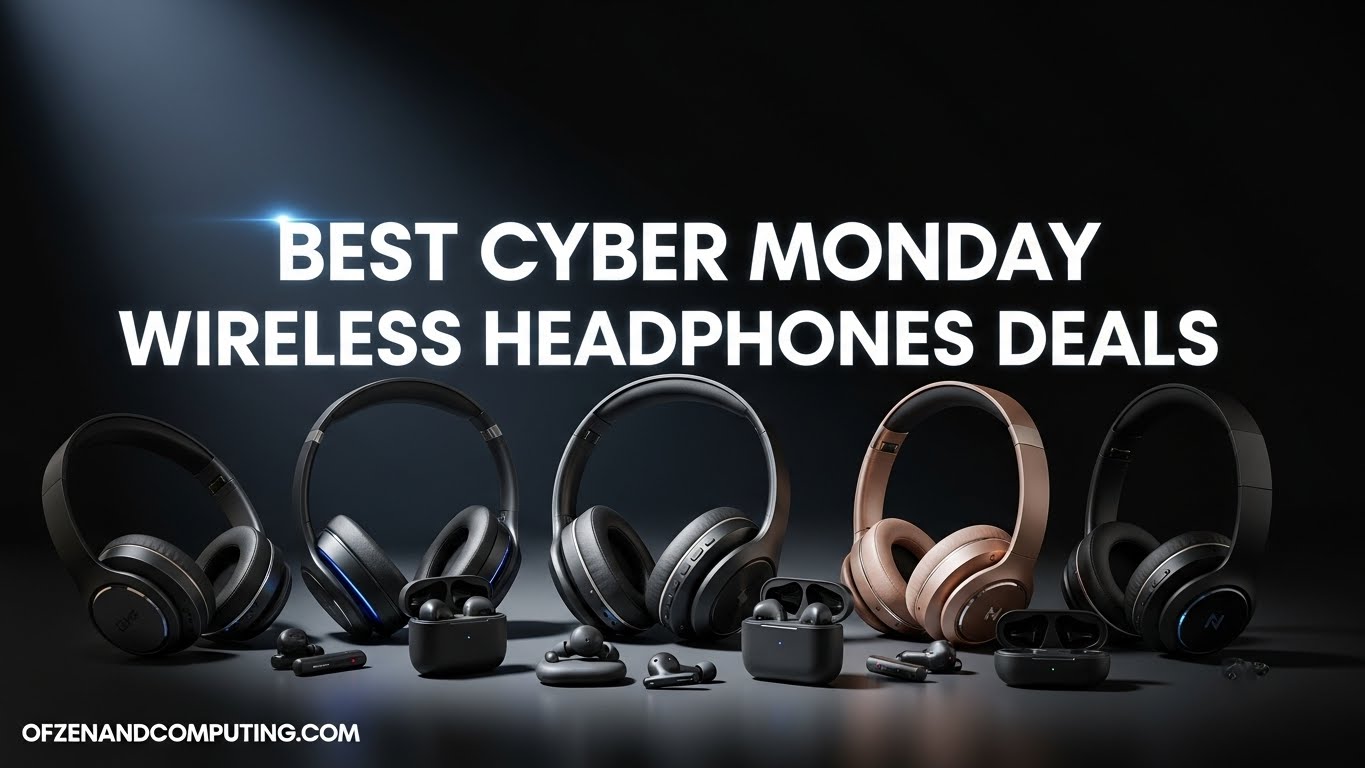 Best Cyber Monday Wireless Headphones Deals
