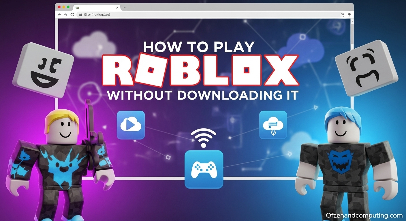 How To Play Roblox Without Downloading It February 2026 Easy Guide How To Play Roblox Without Downloading It