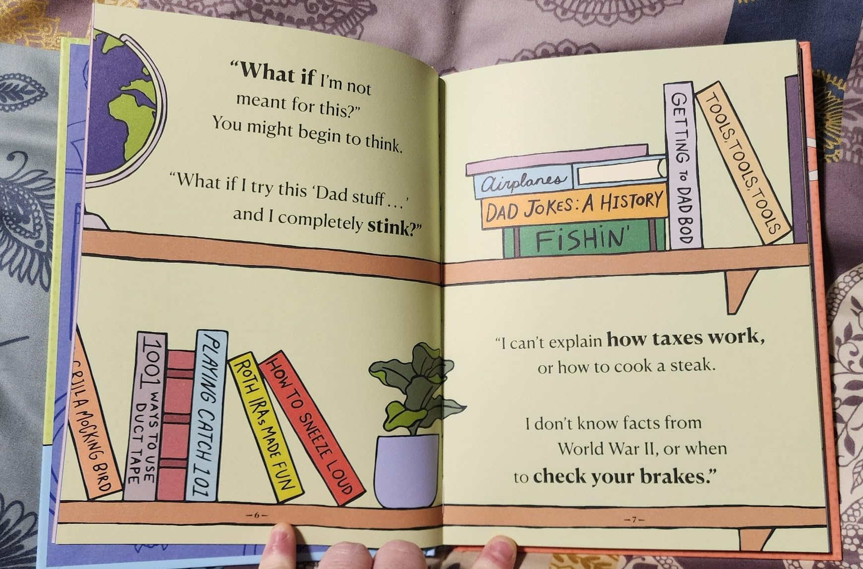 There Are Dads Way Worse Than You: Unimpeachable Evidence of Your Excellence as a Father - Customer Photo 3