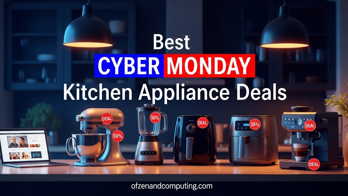 Best Cyber Monday Kitchen Appliance Deals