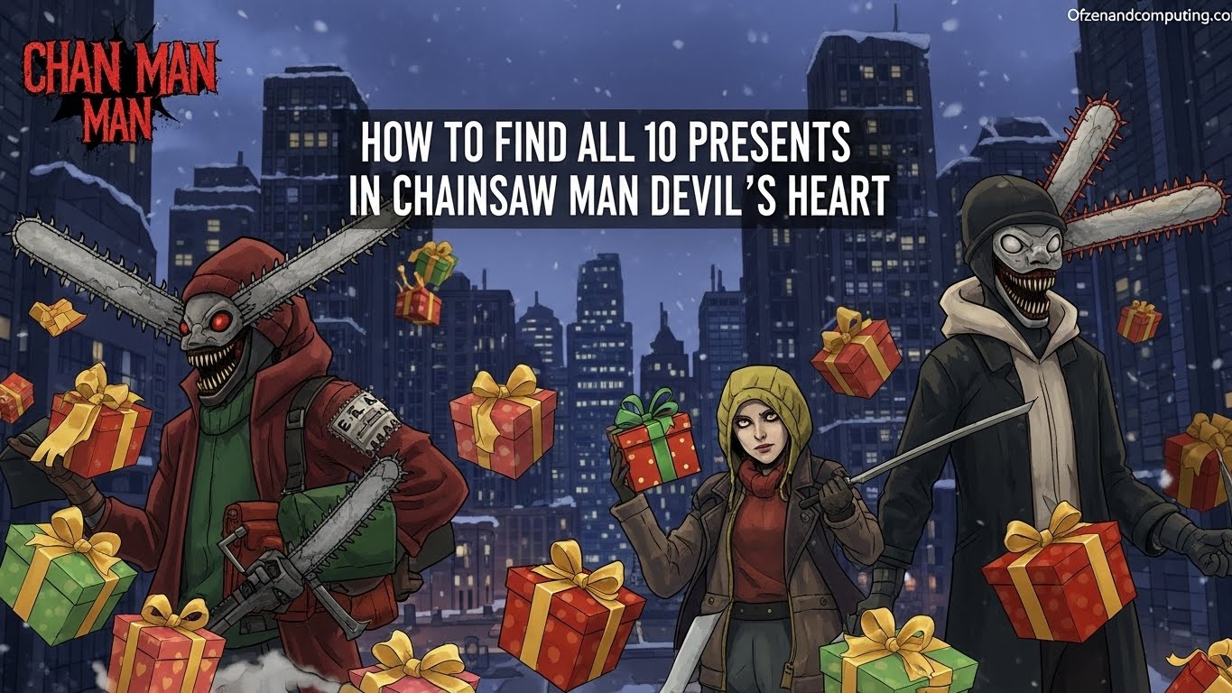 Chainsaw Man Devil's Heart Presents Guide