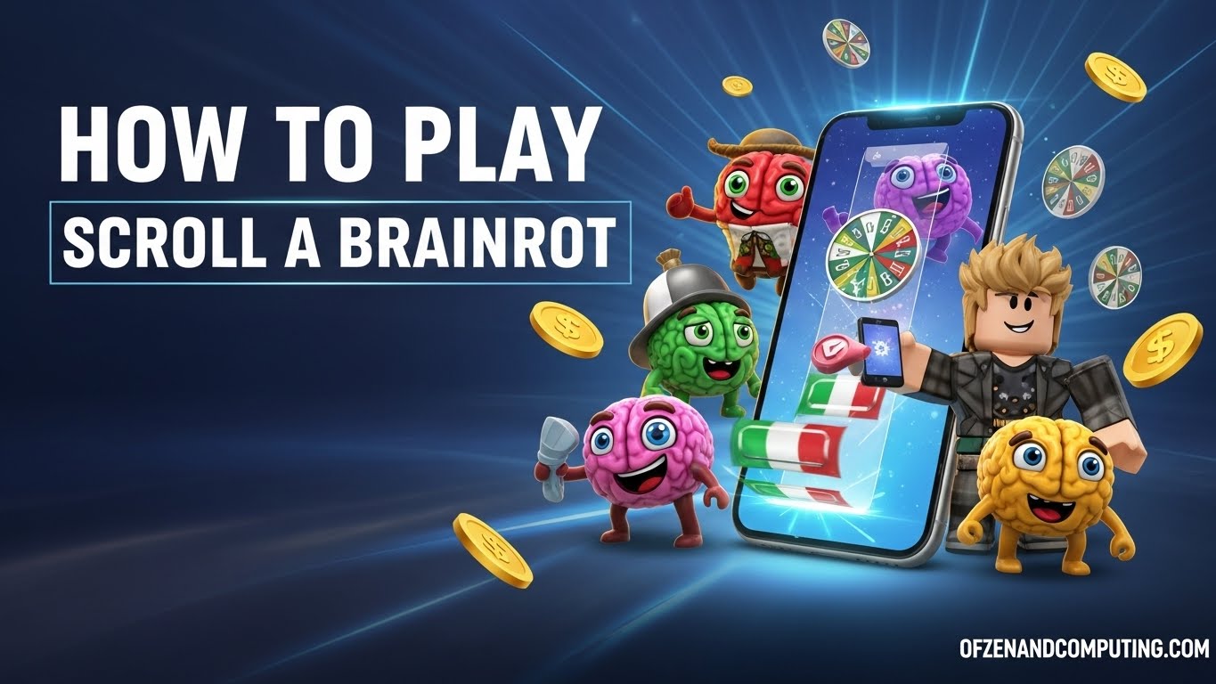 How To Play Scroll a Brainrot