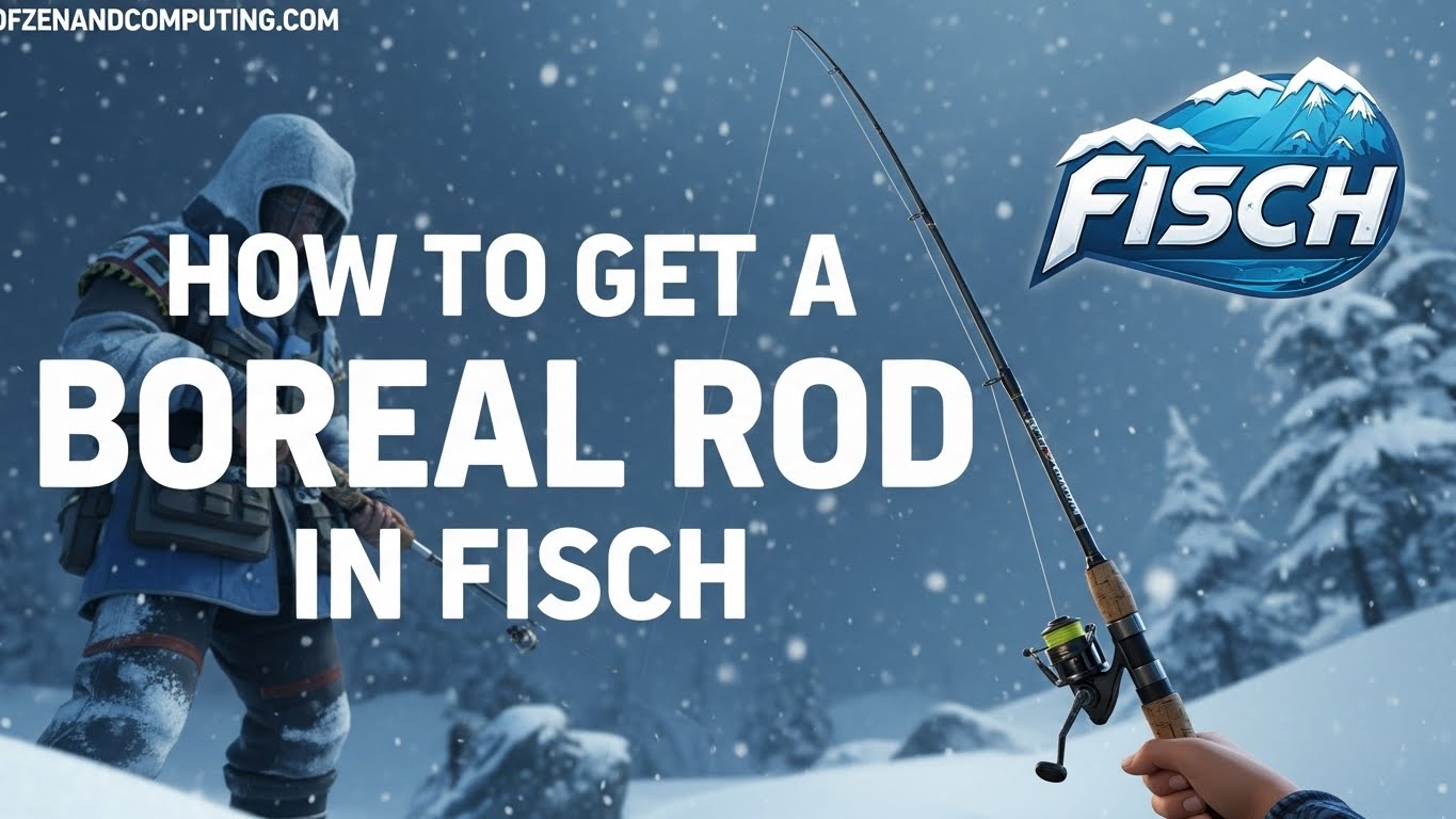 How to Get Boreal Rod in Fisch