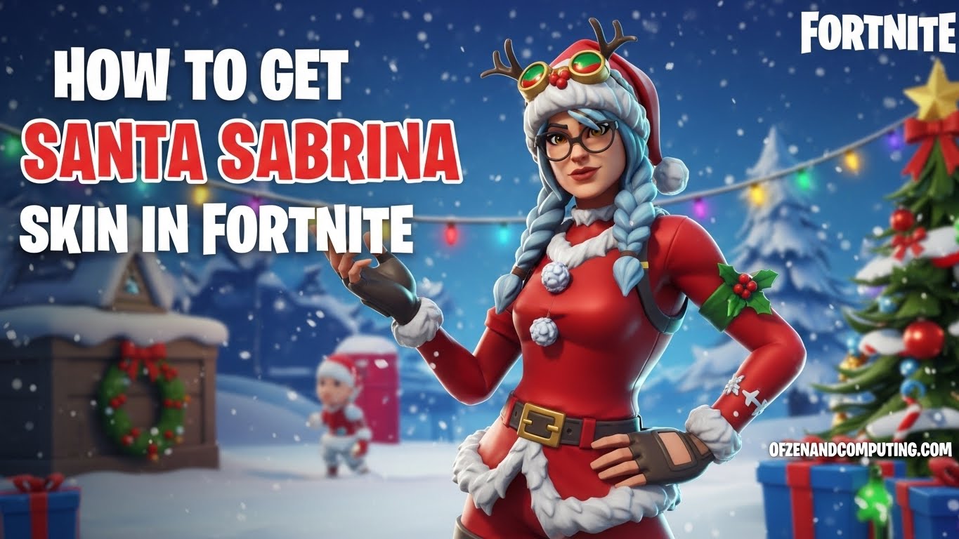 How to Get Santa Sabrina Skin in Fortnite