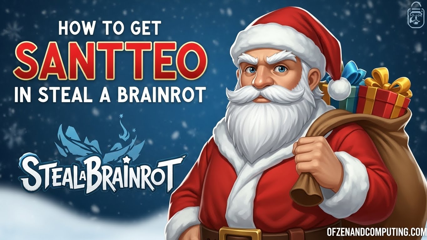 How to Get Santteo in Steal a Brainrot
