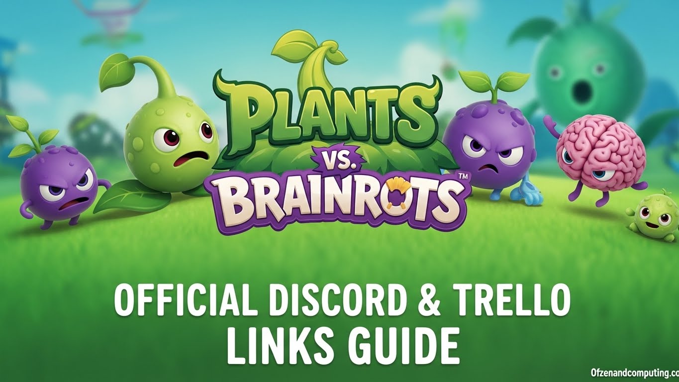 Plants vs Brainrots Discord & Trello Links
