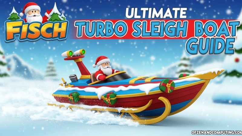 Unlock Turbo Sleigh Boat Fischmas