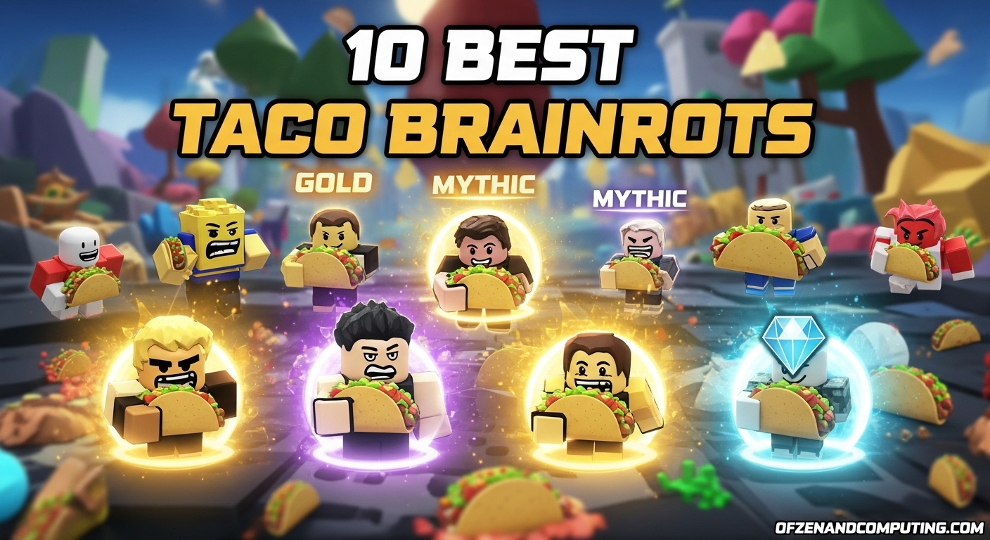 10 Best Taco Brainrots