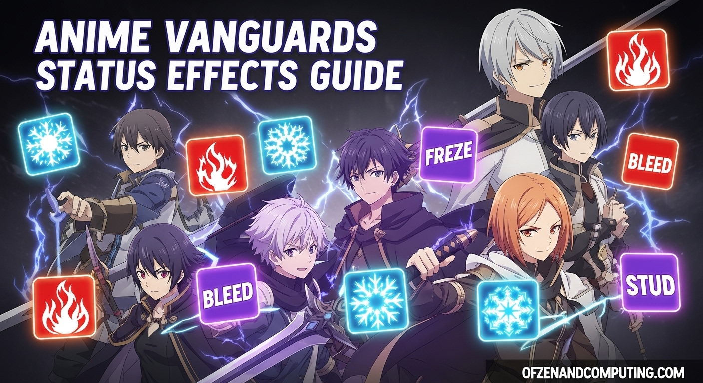 Anime Vanguards Status Effects Guide