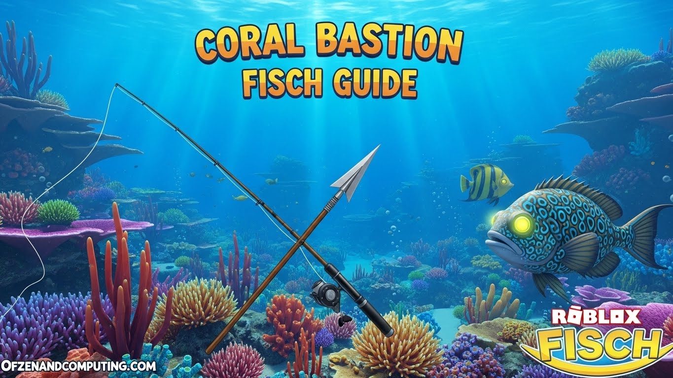 Coral Bastion Fisch Guide