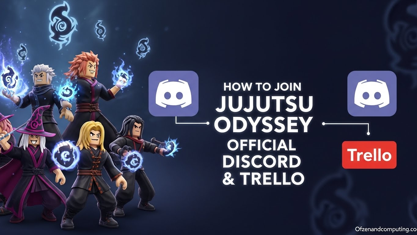 How To Join Jujutsu Odyssey Discord & Trello