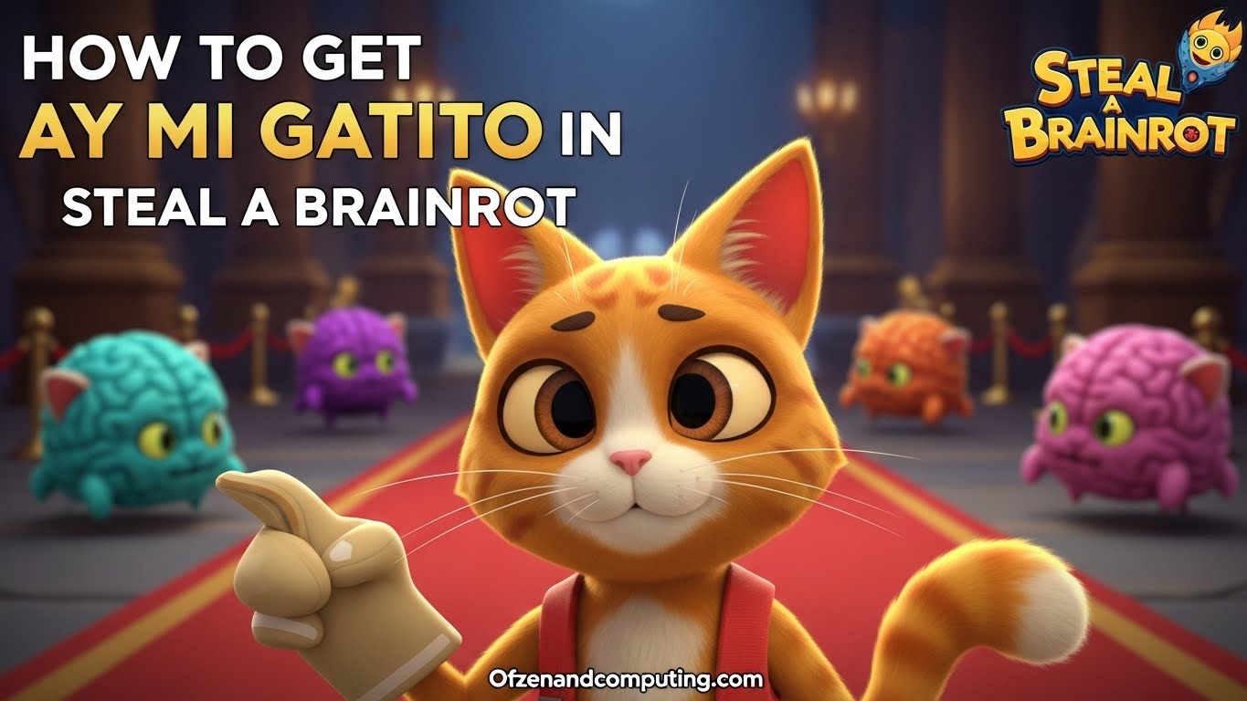 How to Get Ay Mi Gatito in Steal a Brainrot