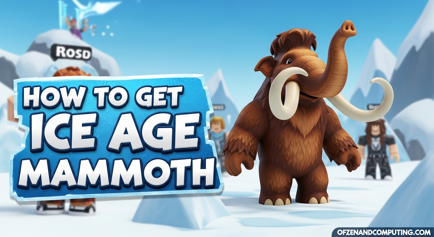 How to Get Ice Age Mammoth In Roblox