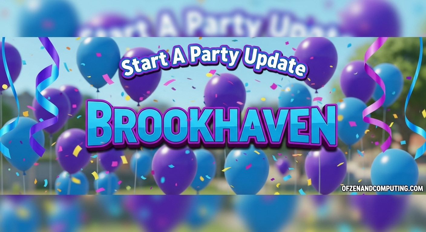 When is the Next Brookhaven Start A Party Update