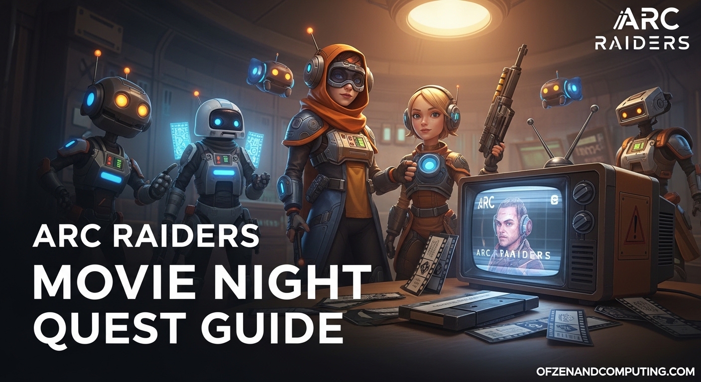 Arc Raiders Movie Night Quest