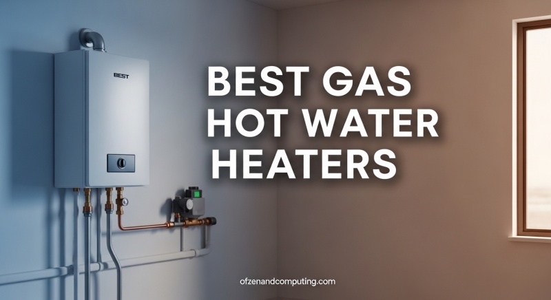 Best Gas Hot Water Heaters