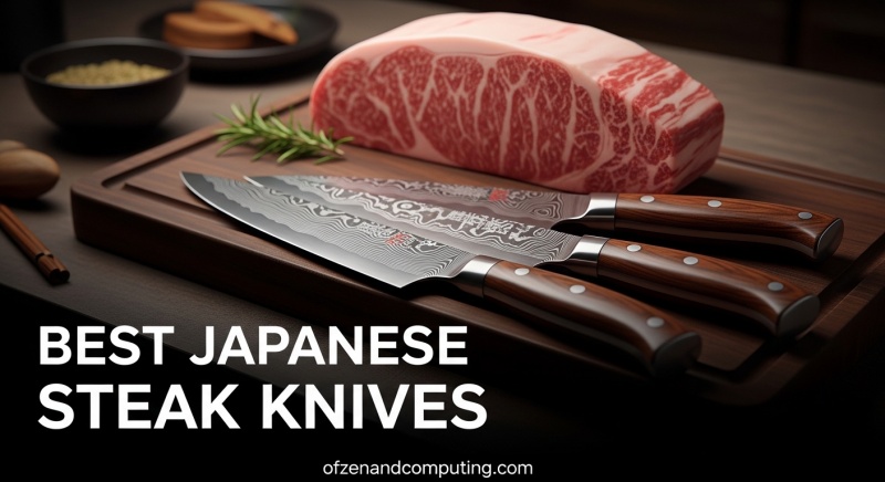Best Japanese Steak Knives