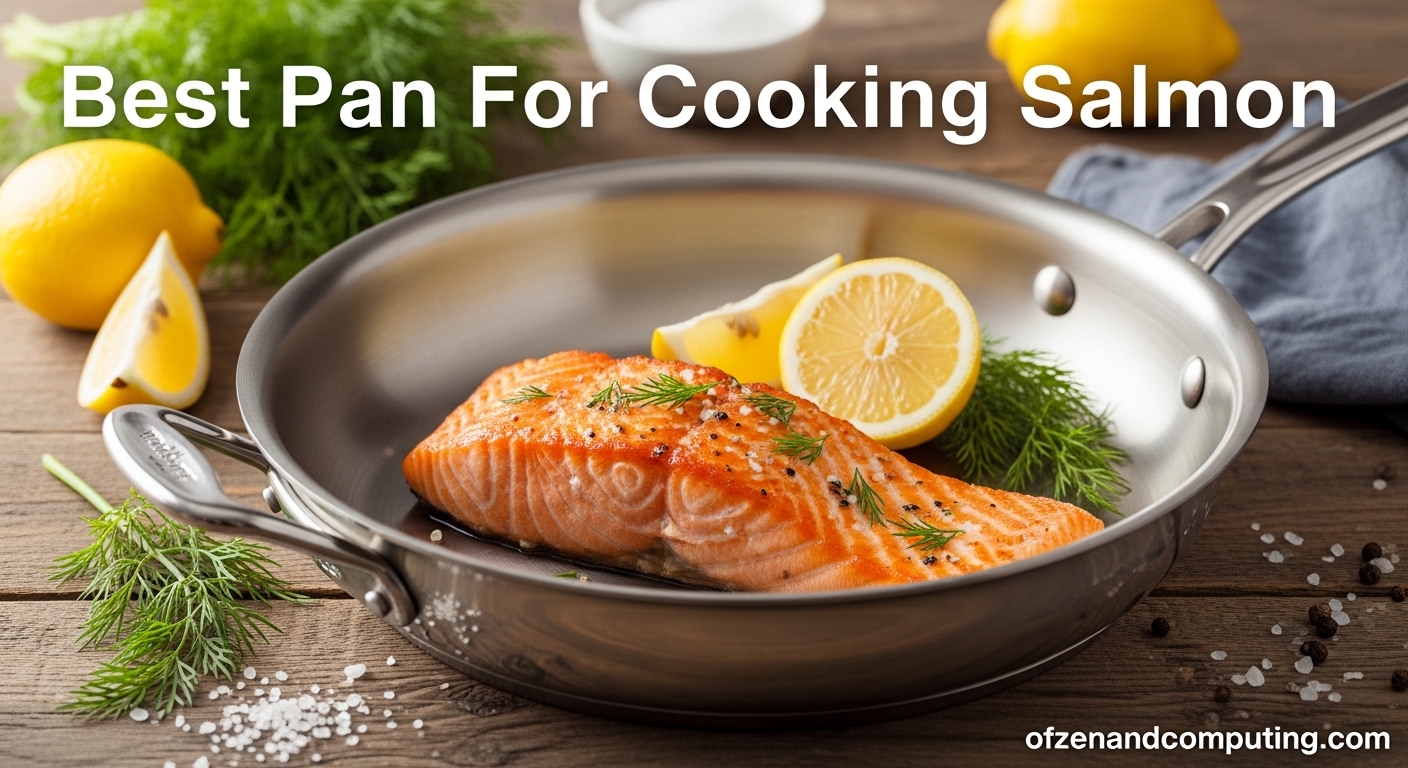 Best Pan For Cooking Salmon