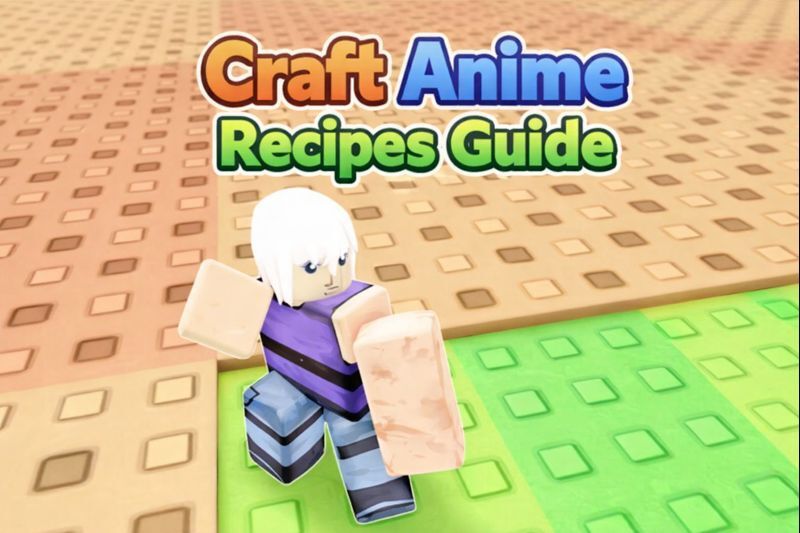 Craft Anime Recipes Guide
